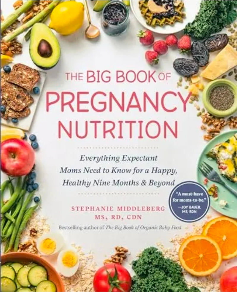 The Big Book of Pregnancy Nutrition